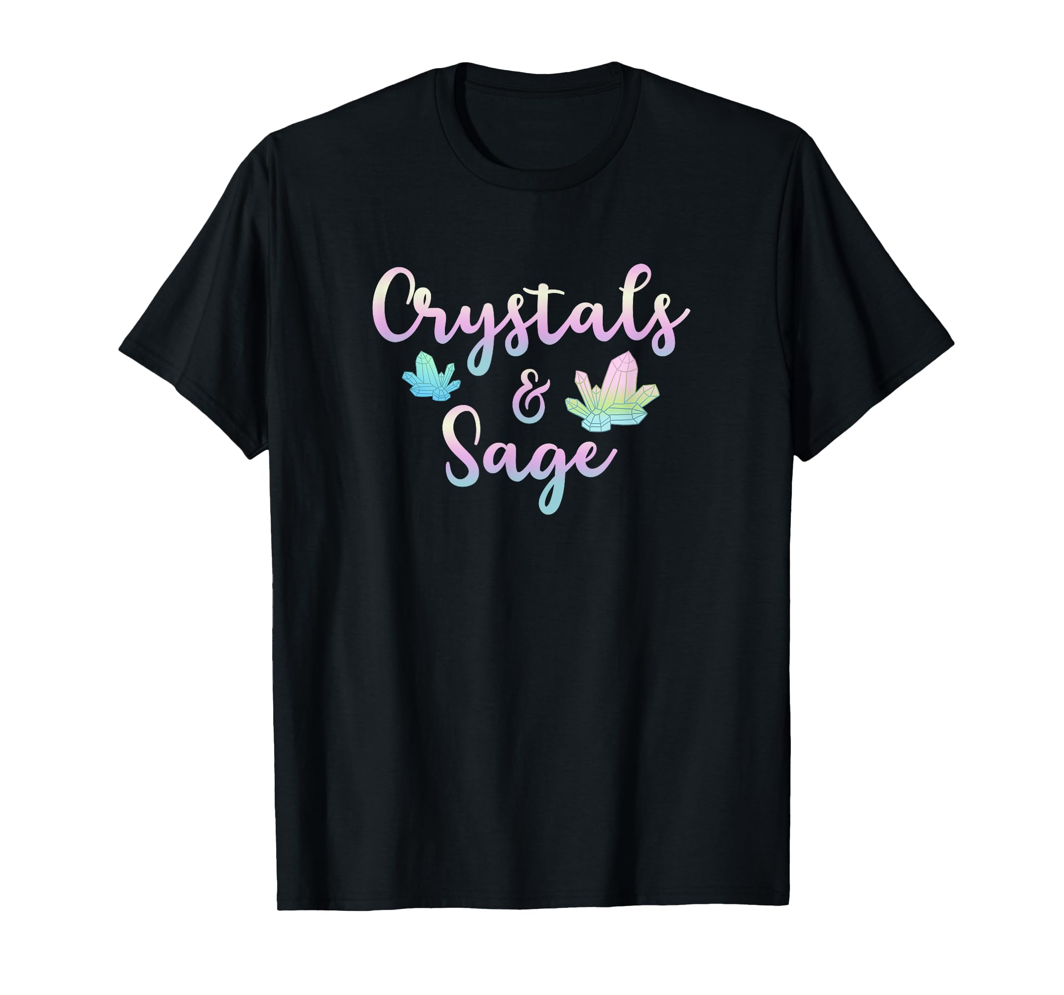 Crystals Sage Womens Spiritual Energy T-Shirt - Aesthetic Graphic Unisex - T-Shirt, Sweatshirt, Hoodie