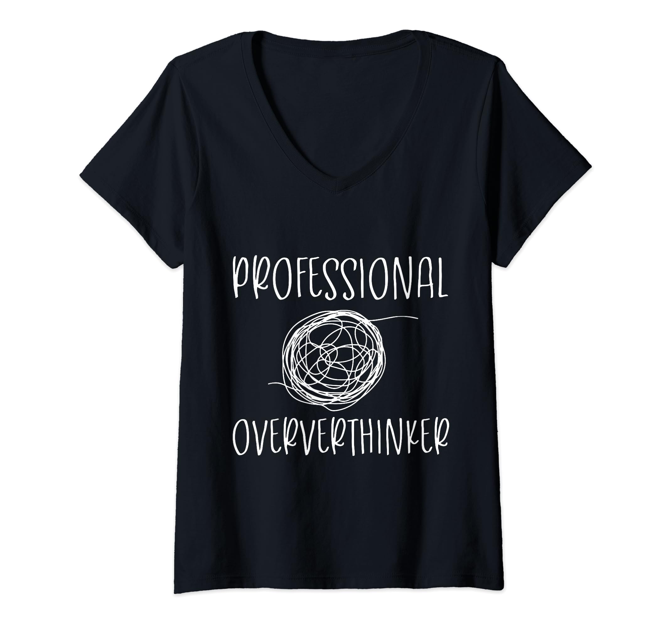 Womens Professional Overthinker Funny T-Shirt - Unique Graphic for Adults - T-Shirt, Sweatshirt, Hoodie