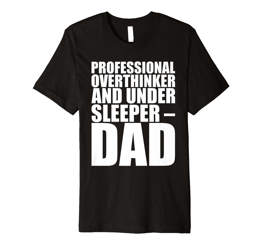 Professional Overthinker Under T-Shirt - Streetwear Style for Adults - T-Shirt, Sweatshirt, Hoodie