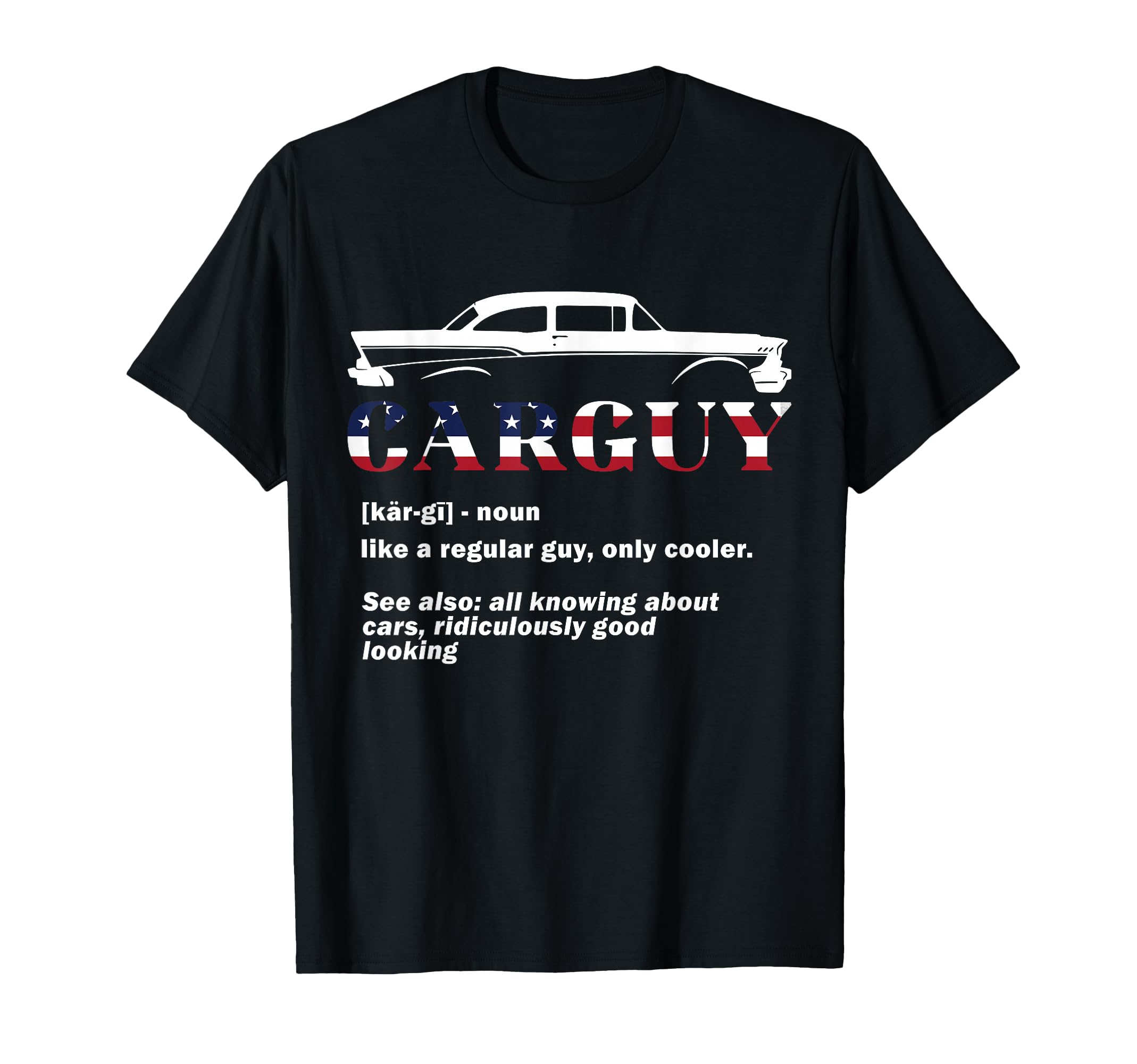 Car Guy 1957 1955 1956 55 56 57 Bel T-Shirt - Streetwear Style Men Women - T-Shirt, Sweatshirt, Hoodie
