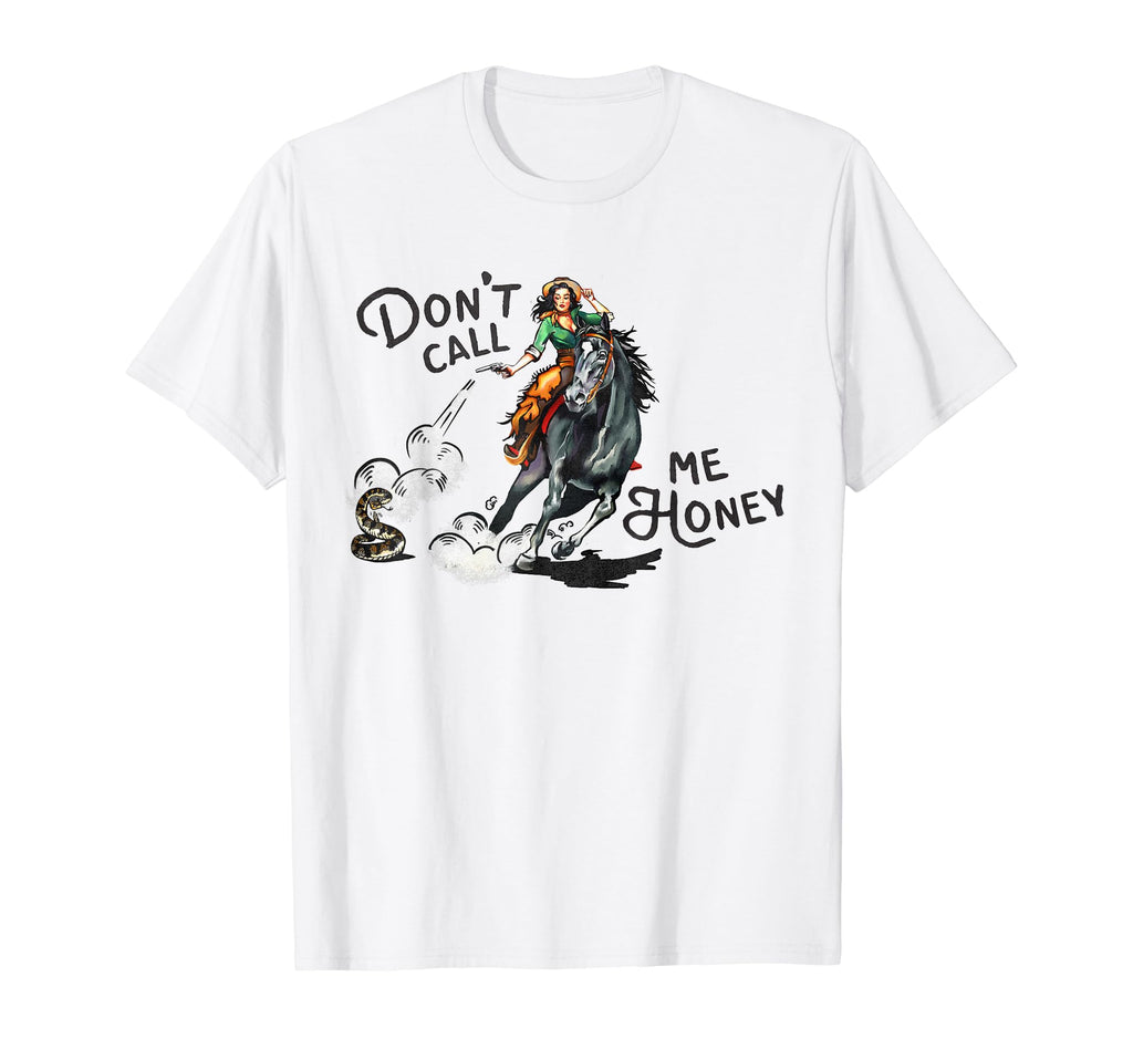 Call Me Honey Western Rodeo Cowgirl Gift T-Shirt - Graphic Print Unisex - T-Shirt, Sweatshirt, Hoodie
