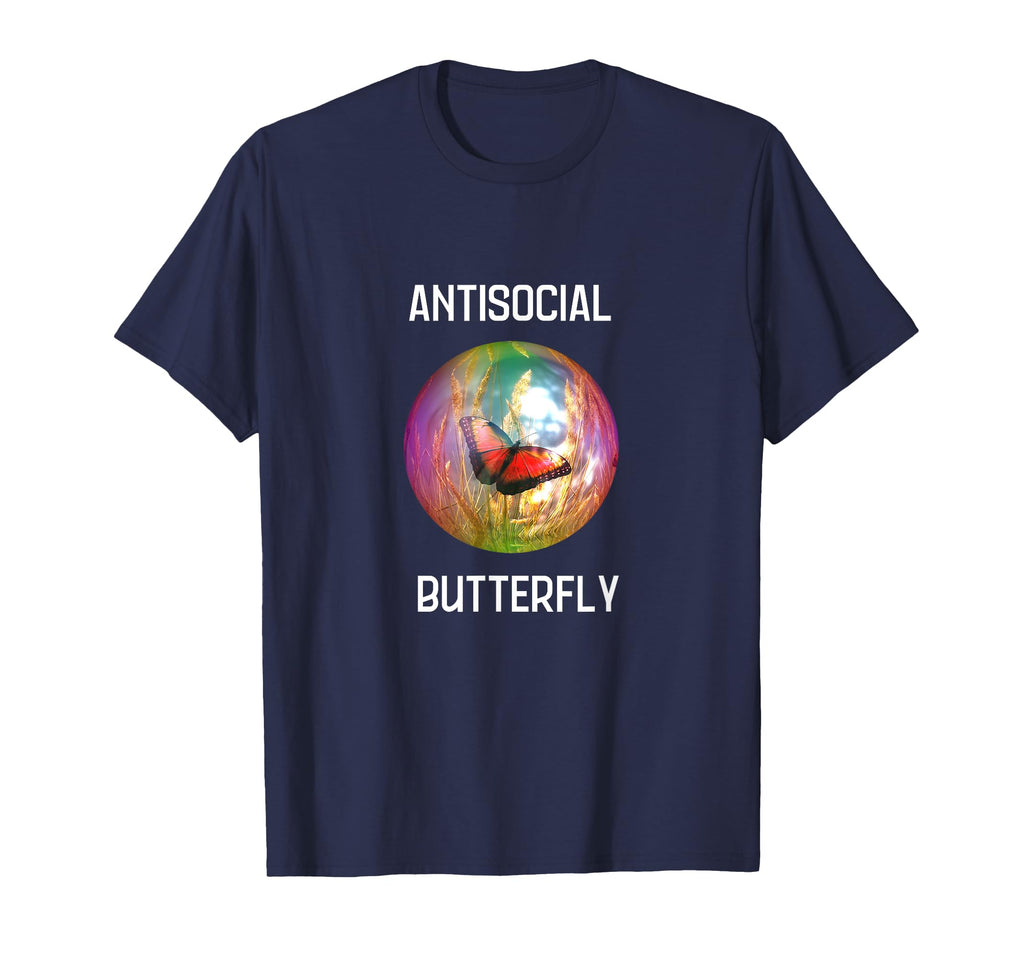 Antisocial Butterfly Funny Gift T-Shirt - Graphic Print Men Women - T-Shirt, Sweatshirt, Hoodie