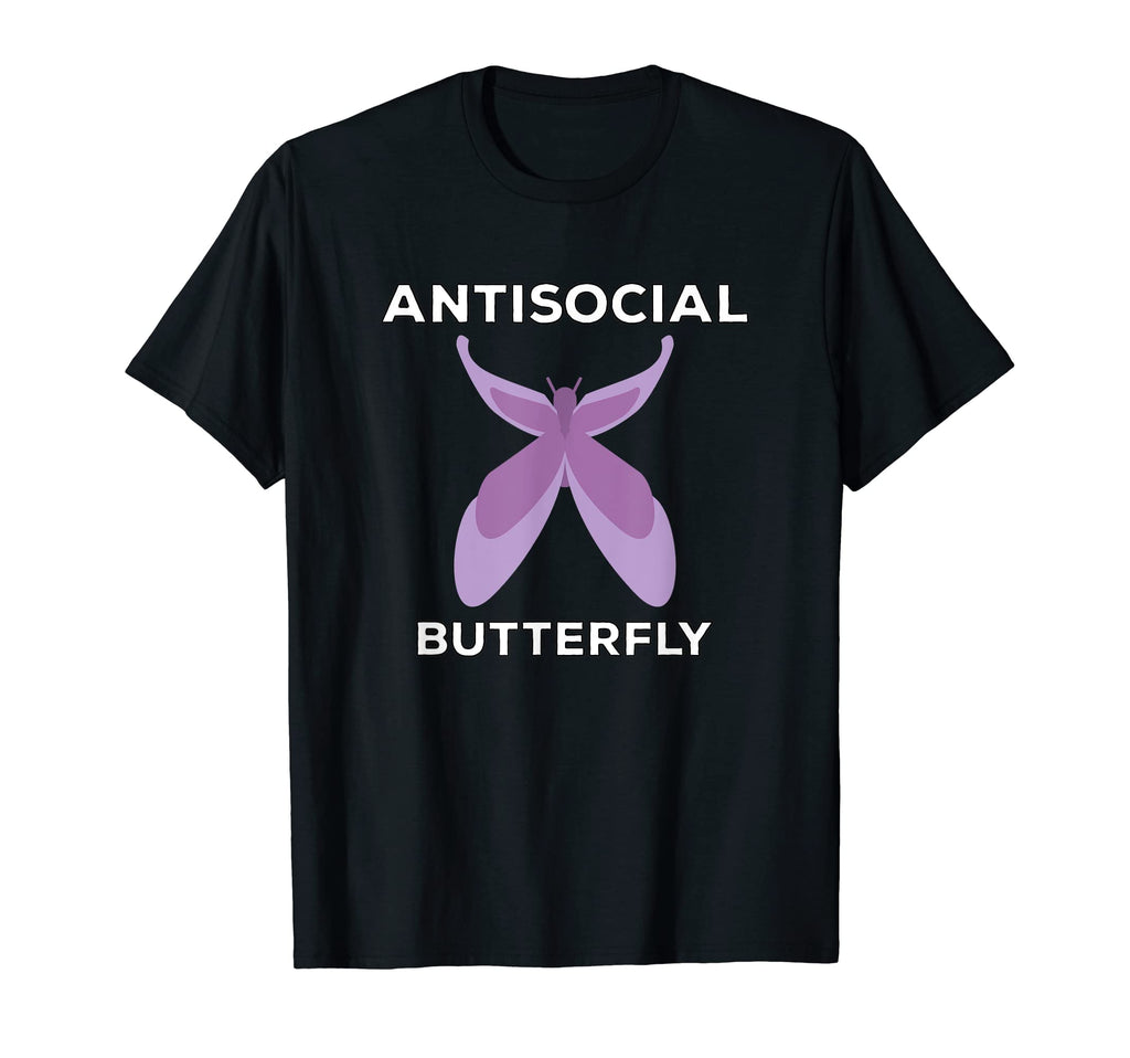 Antisocial Butterfly Funny T-Shirt - Streetwear Style Unisex - T-Shirt, Sweatshirt, Hoodie