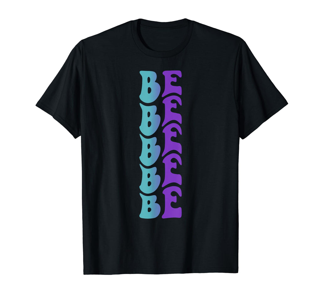 Be Self Care T-Shirt - Minimalist Print Unisex - T-Shirt, Sweatshirt, Hoodie