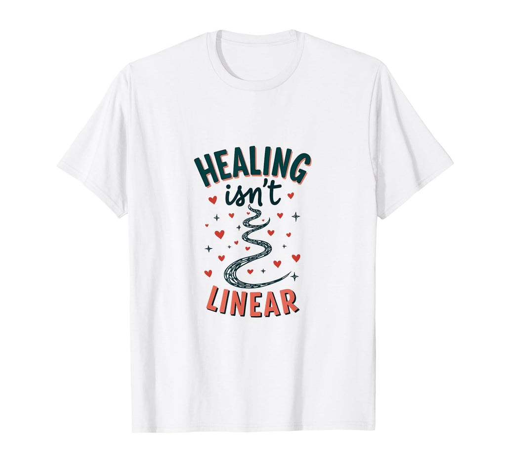 Healing Isnt Linear Mental Health T-Shirt - Unique Graphic for Adults - T-Shirt, Sweatshirt, Hoodie