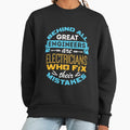 Electrician Behind All Great Engineers Are - Adult & Kids T-Shirts, Sweatshirts & Hoodies apparel design preview 1