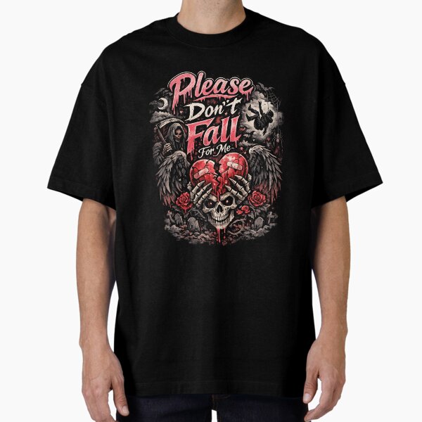 Please Dont Fall For Me - Adult & Kids T-Shirts, Sweatshirts & Hoodies apparel design preview 1