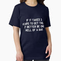 If it takes 3 years to get there better be one hell - Adult & Kids T-Shirts, Sweatshirts & Hoodies apparel design preview 1