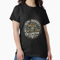 Being obsessed with music is a full-time occupation - Adult & Kids T-Shirts, Sweatshirts & Hoodies apparel design preview 1