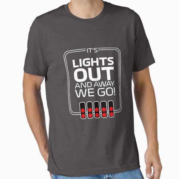 It's lights out and away we go F1 - Adult & Kids T-Shirts, Sweatshirts & Hoodies apparel design preview 1