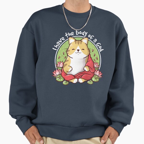 Cat body of a God - Adult & Kids T-Shirts, Sweatshirts & Hoodies apparel design preview 1