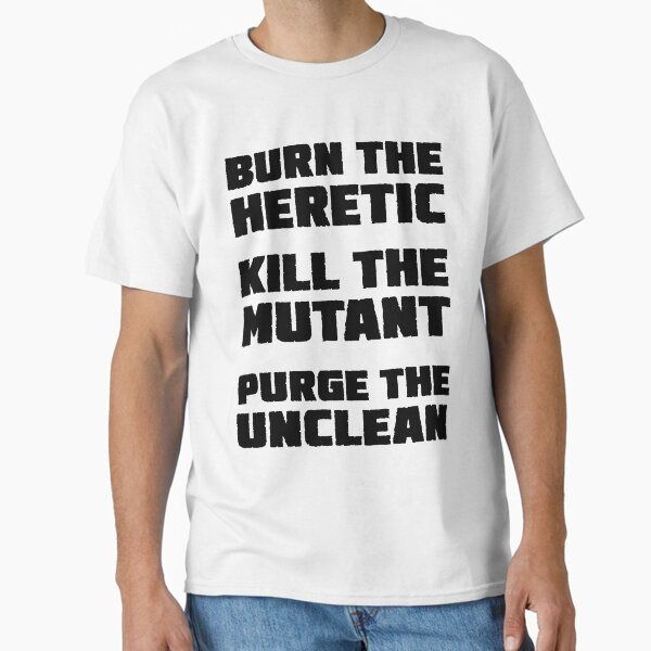 Burn the Heretic (dark text) - Adult & Kids T-Shirts, Sweatshirts & Hoodies apparel design preview 1