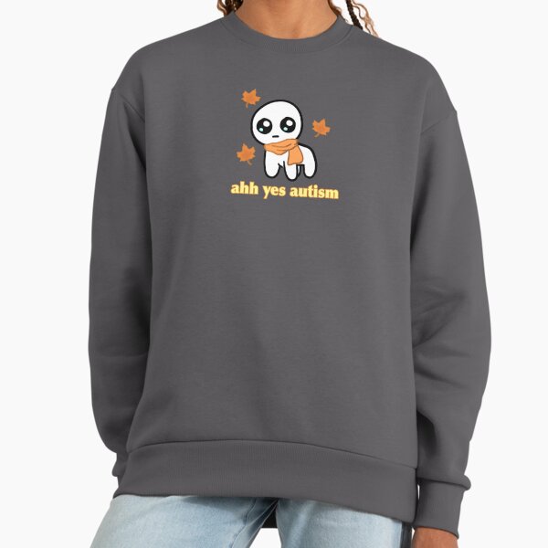 Autumn meme TBH Creature Autism "Ahh yes - Adult & Kids T-Shirts, Sweatshirts & Hoodies apparel design preview 1