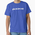 The Rookie - Adult & Kids T-Shirts, Sweatshirts & Hoodies apparel design preview 1
