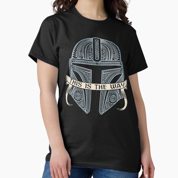 This is the Way Tattoo - Adult & Kids T-Shirts, Sweatshirts & Hoodies apparel design preview 1