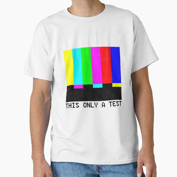 This is Only a Test - Adult & Kids T-Shirts, Sweatshirts & Hoodies apparel design preview 1