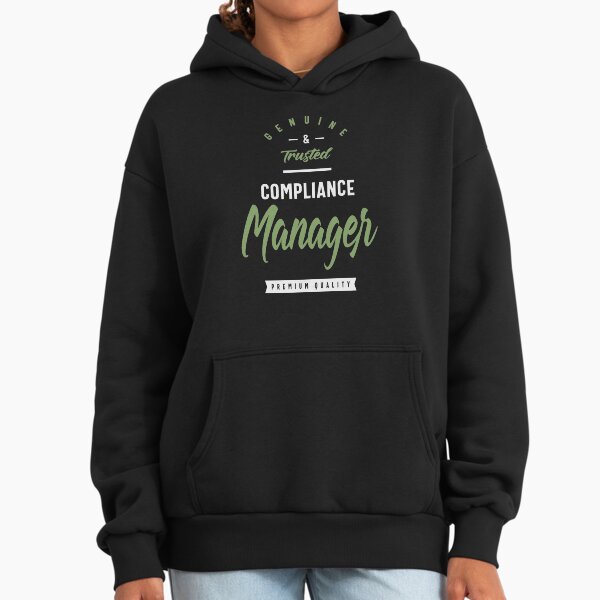 Compliance Manager - Adult & Kids T-Shirts, Sweatshirts & Hoodies apparel design preview 1