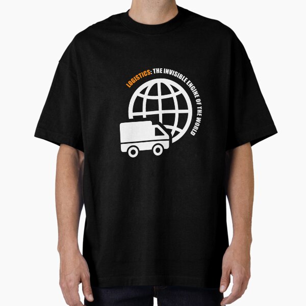 Logistics: The Invisible Engine of World - Adult & Kids T-Shirts, Sweatshirts & Hoodies apparel design preview 1