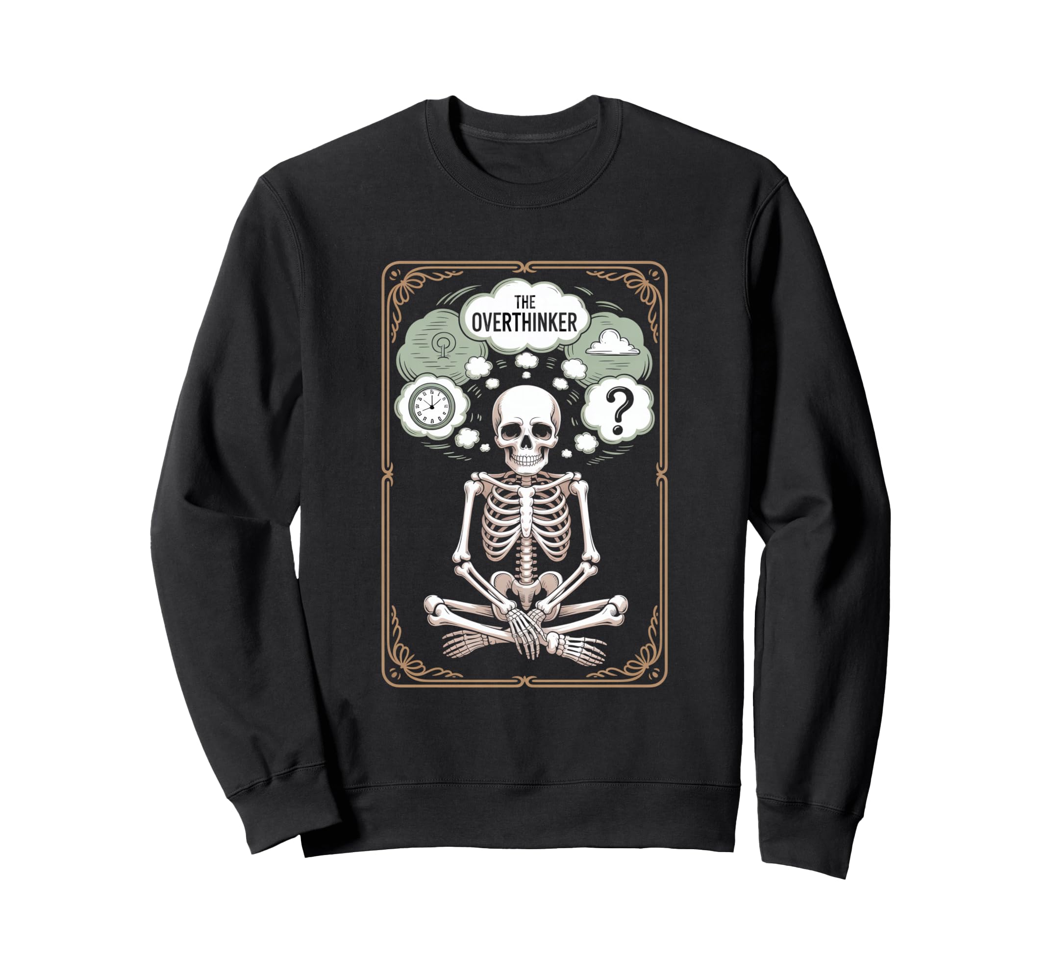 Overthinker Skeleton Tarot Sweatshirt - Novelty Apparel for Adults - T-Shirt, Sweatshirt, Hoodie