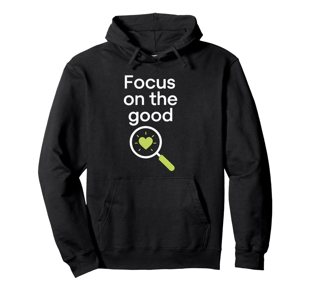 Focus Good Self Care Heart Magnifying Hoodie - Novelty Apparel for Adults - T-Shirt, Sweatshirt, Hoodie