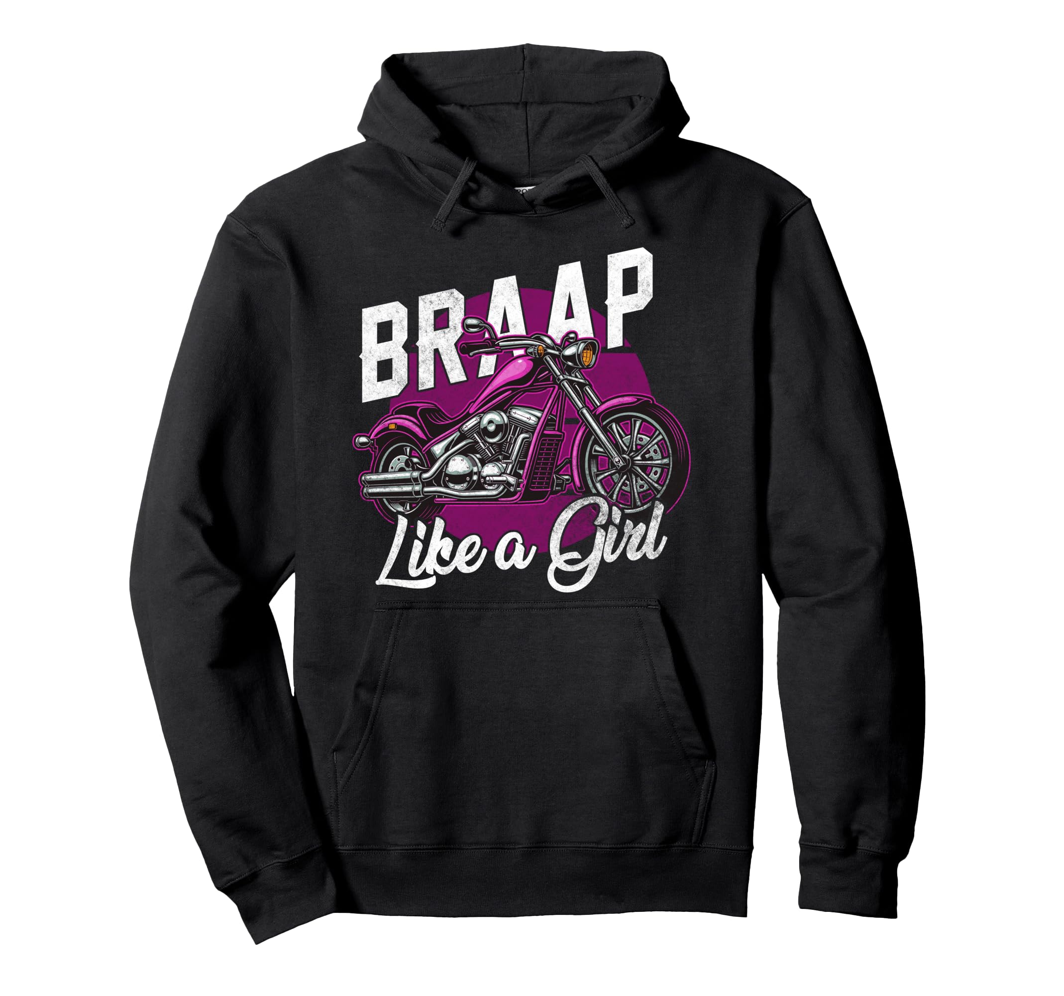 Motorcycle Biker Braap Like Girlfriend Hoodie - Streetwear Style Unisex - T-Shirt, Sweatshirt, Hoodie