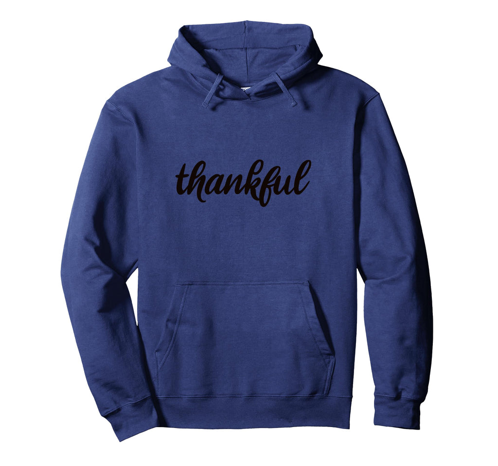 Inspirational Thankful Self Love Self Hoodie - Casual Everyday Wear Unisex - T-Shirt, Sweatshirt, Hoodie