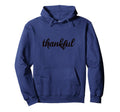 Inspirational Thankful Self Love Self Hoodie - Casual Everyday Wear Unisex - T-Shirt, Sweatshirt, Hoodie