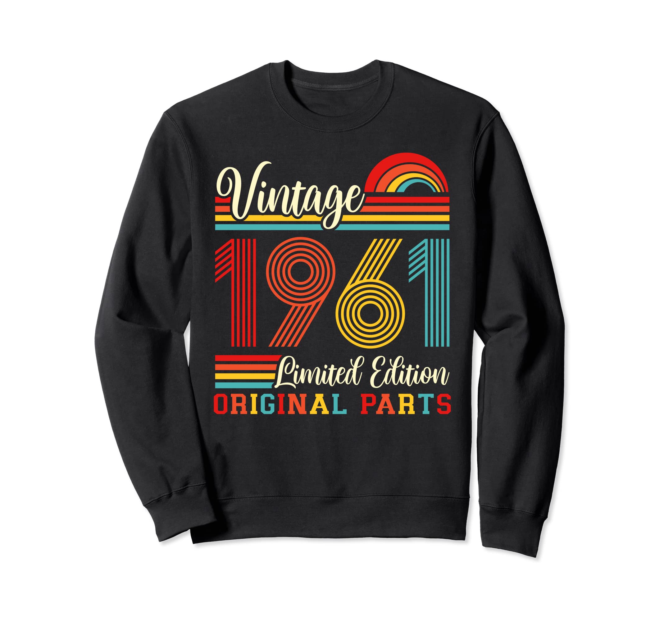 1961 Sunset Original Parts 1961 Sweatshirt - Novelty Apparel Men Women - T-Shirt, Sweatshirt, Hoodie