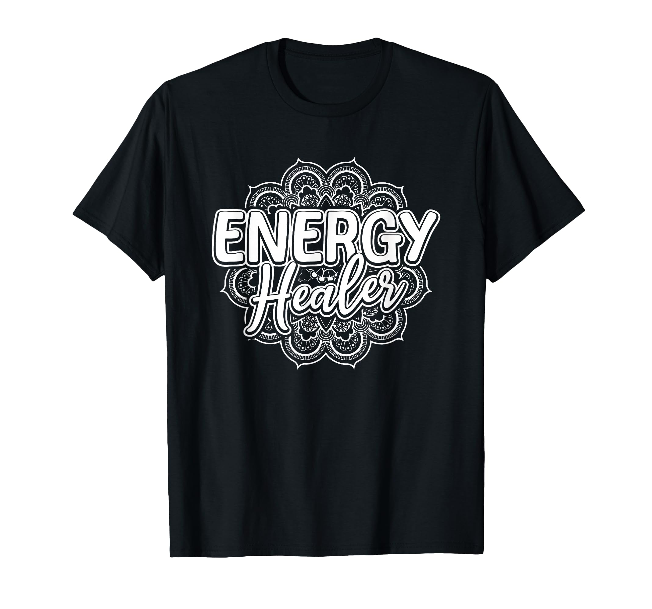 Energy Healer Spiritual Healing T-Shirt - Fun Novelty Design Men Women - T-Shirt, Sweatshirt, Hoodie