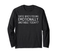 Guess Whos Feeling Extra Emotionally T-Shirt - Minimalist Print Unisex - T-Shirt, Sweatshirt, Hoodie