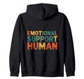 Emotional Support Human Do Not Pet Gifts Hoodie - Graphic Print Men Women - T-Shirt, Sweatshirt, Hoodie