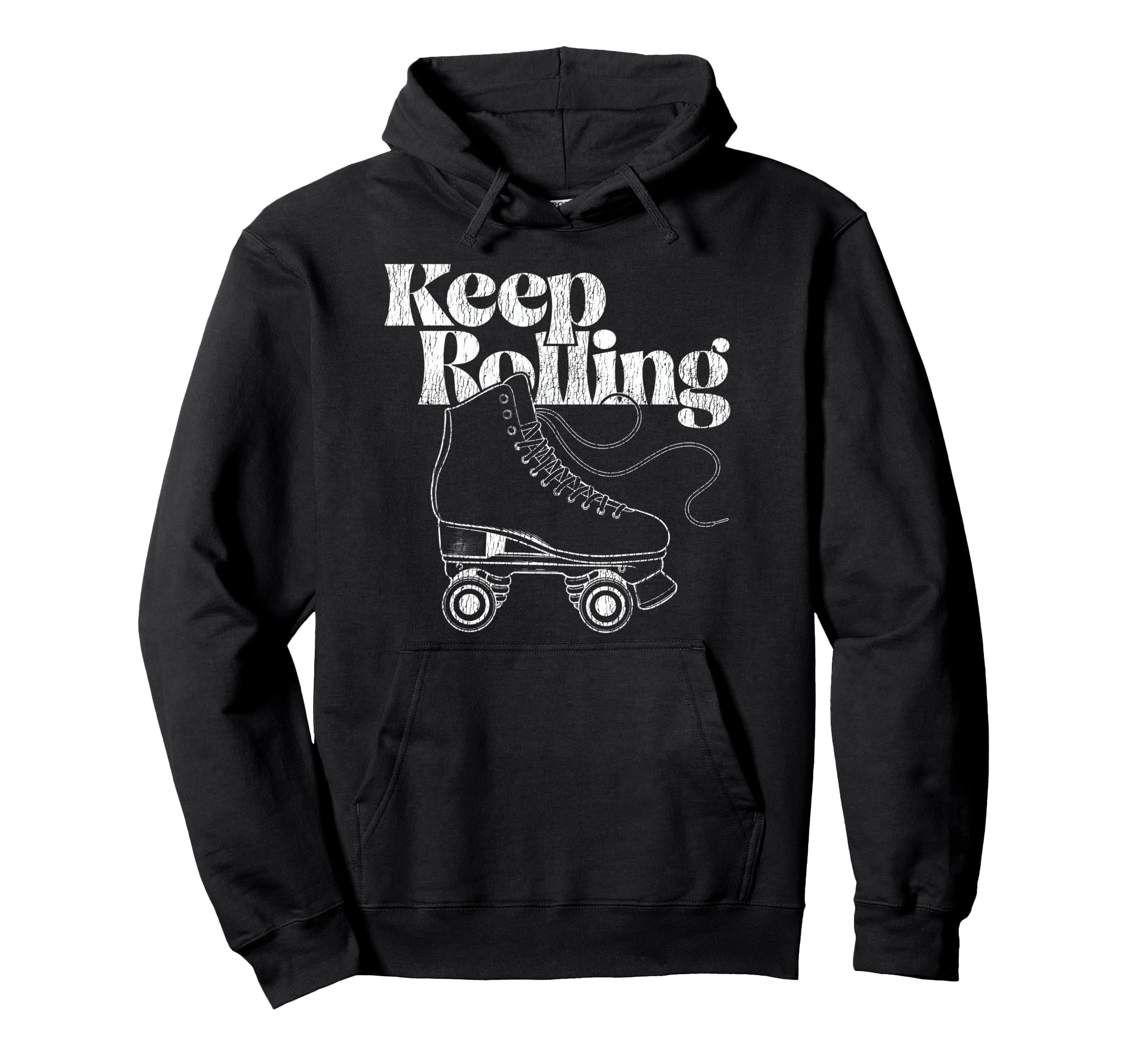 Roller Skating Skate 1970S Keep Rolling Hoodie - Streetwear Style Unisex - T-Shirt, Sweatshirt, Hoodie