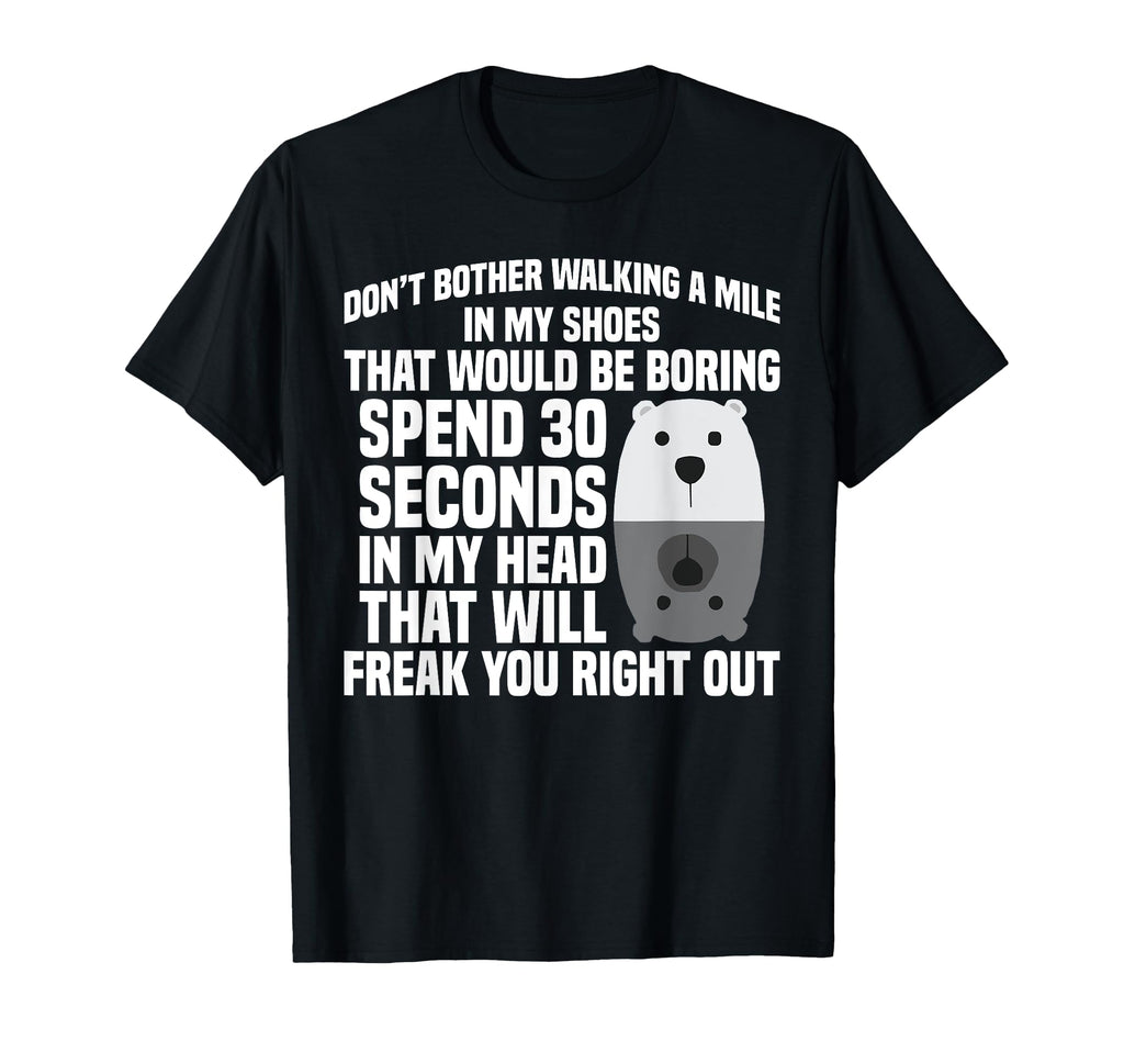 Mental Health Anxiety Don T Bother T-Shirt - Graphic Print Men Women - T-Shirt, Sweatshirt, Hoodie