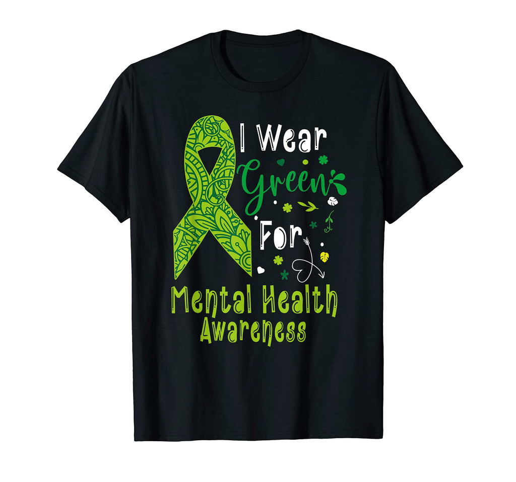 I Wear Green Mental Health Awareness T-Shirt - Unique Graphic Unisex - T-Shirt, Sweatshirt, Hoodie