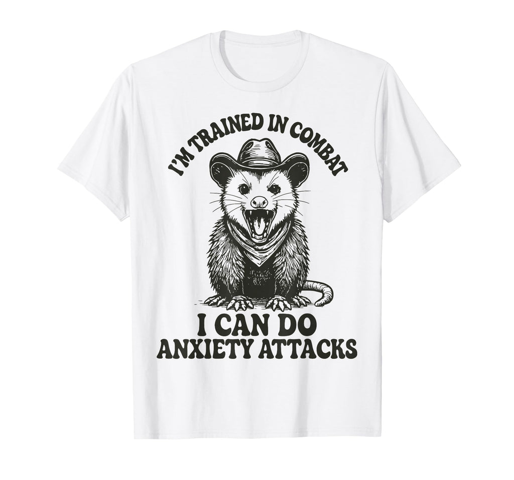 Im Trained Combat I Can Do Anxiety T-Shirt - Unique Graphic for Adults - T-Shirt, Sweatshirt, Hoodie