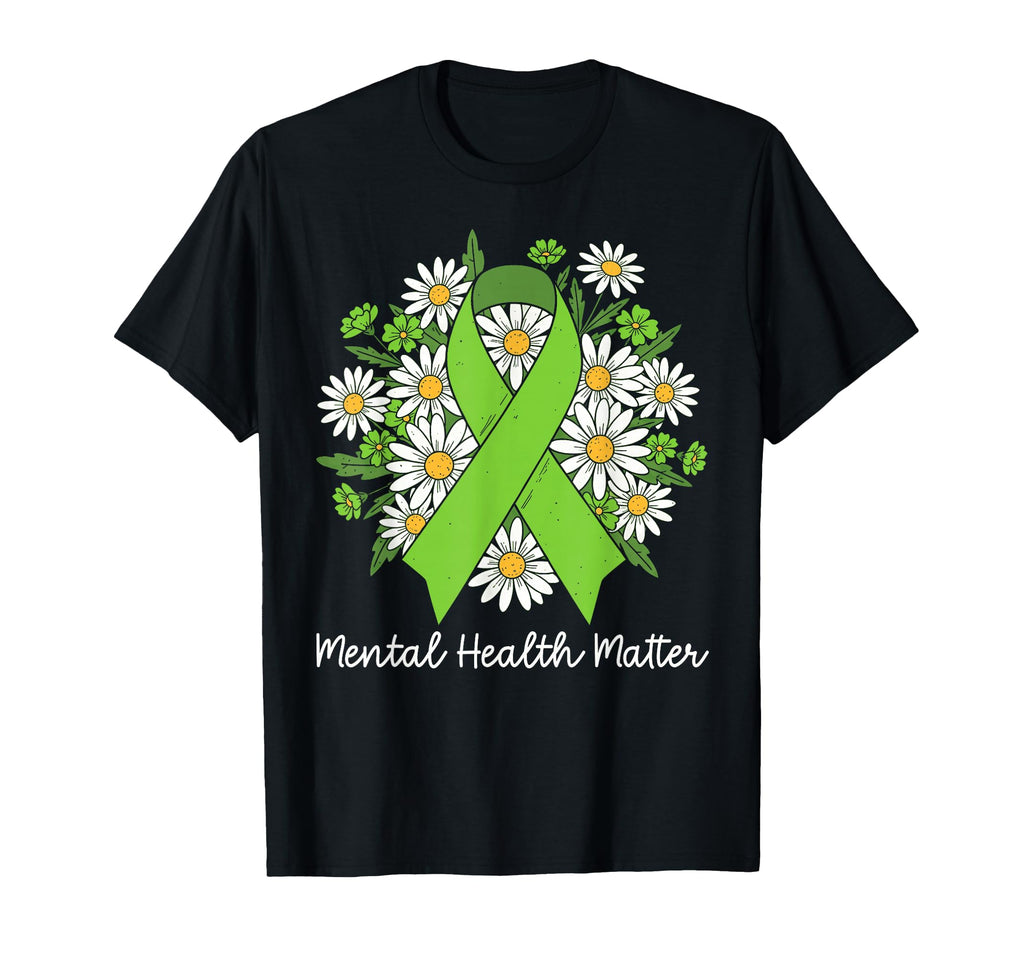 Mental Health Matters Green Ribbon T-Shirt - Graphic Print Men Women - T-Shirt, Sweatshirt, Hoodie