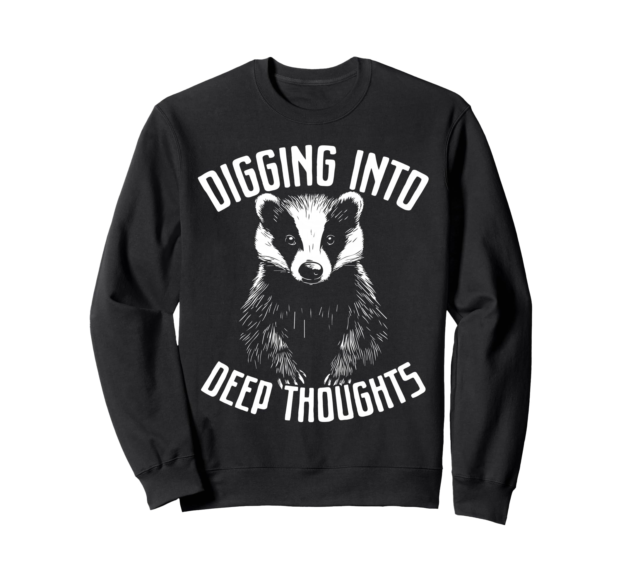 Badger Overthinkers And Deep Thinkers Sweatshirt - Aesthetic Graphic Unisex - T-Shirt, Sweatshirt, Hoodie