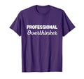 Professional Overthinker T-Shirt - Streetwear Style for Adults - T-Shirt, Sweatshirt, Hoodie