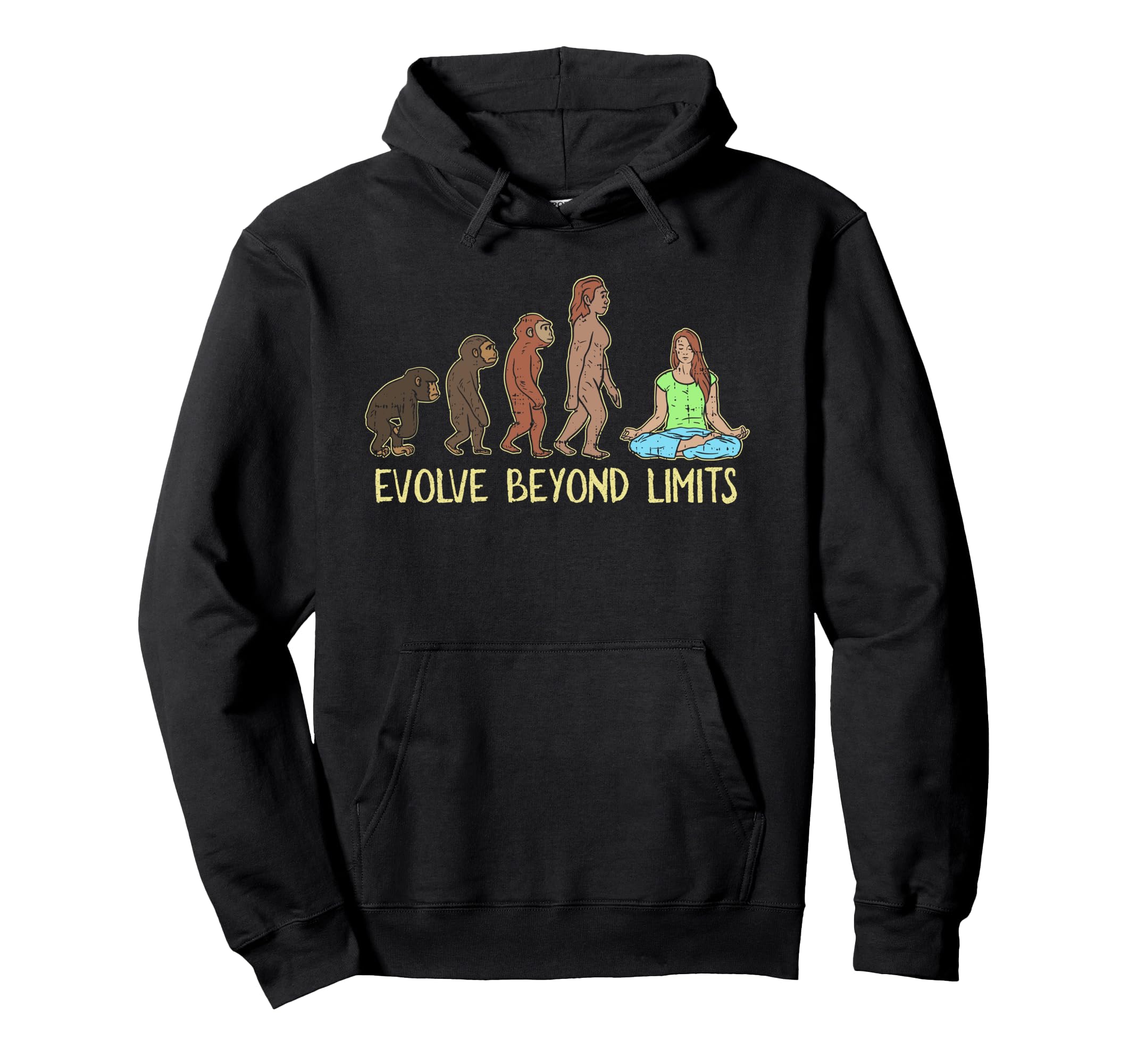 Evolve Beyond Limits Yoga Evolution Hoodie - Unique Graphic for Adults - T-Shirt, Sweatshirt, Hoodie