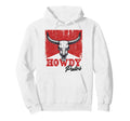 Howdy Putos Western Cowboy Funny Sayings Hoodie - Novelty Apparel Men Women - T-Shirt, Sweatshirt, Hoodie