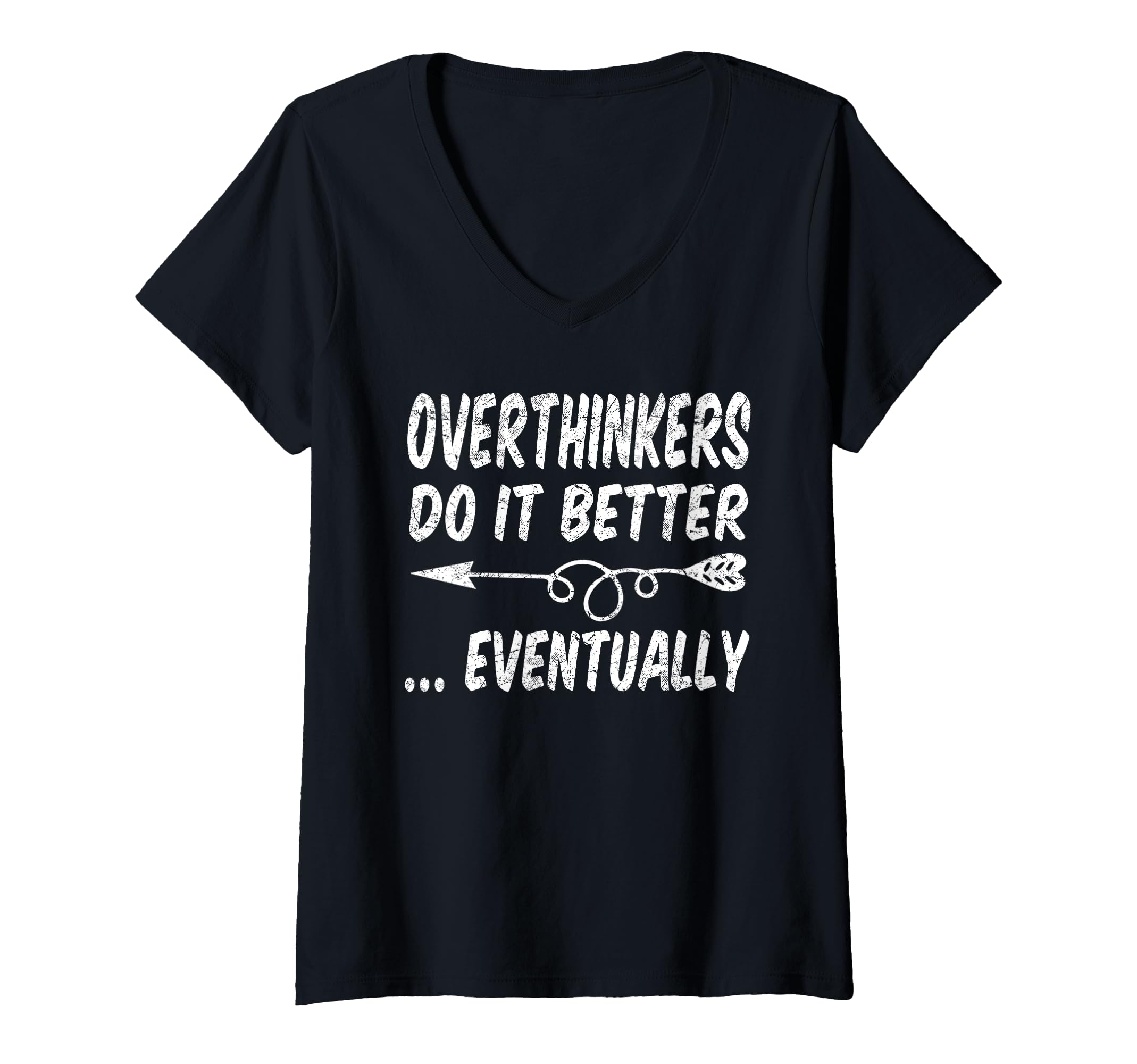 Womens Overthinkers Do It Better T-Shirt - Novelty Apparel for Adults - T-Shirt, Sweatshirt, Hoodie