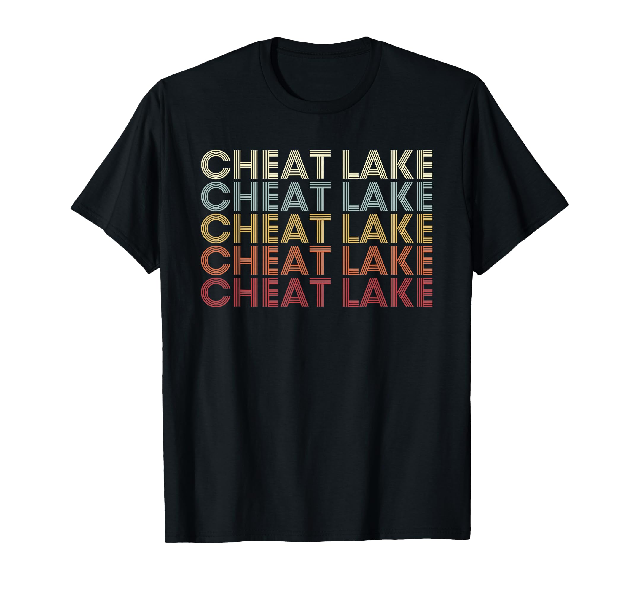 Cheat Lake West Virginia Cheat Lake Wv Text T-Shirt - Graphic Print Unisex - T-Shirt, Sweatshirt, Hoodie