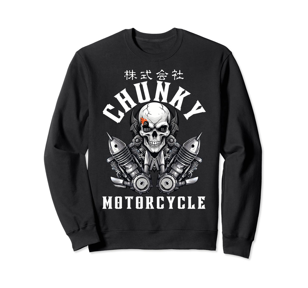 Chunky Company Motorcycle Gothic Sweatshirt - Unique Graphic Men Women - T-Shirt, Sweatshirt, Hoodie
