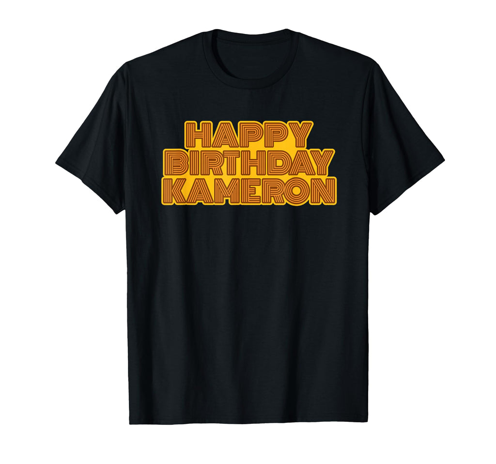 Happy Birthday Kameron Personalized Name T-Shirt - Graphic Print Unisex - T-Shirt, Sweatshirt, Hoodie