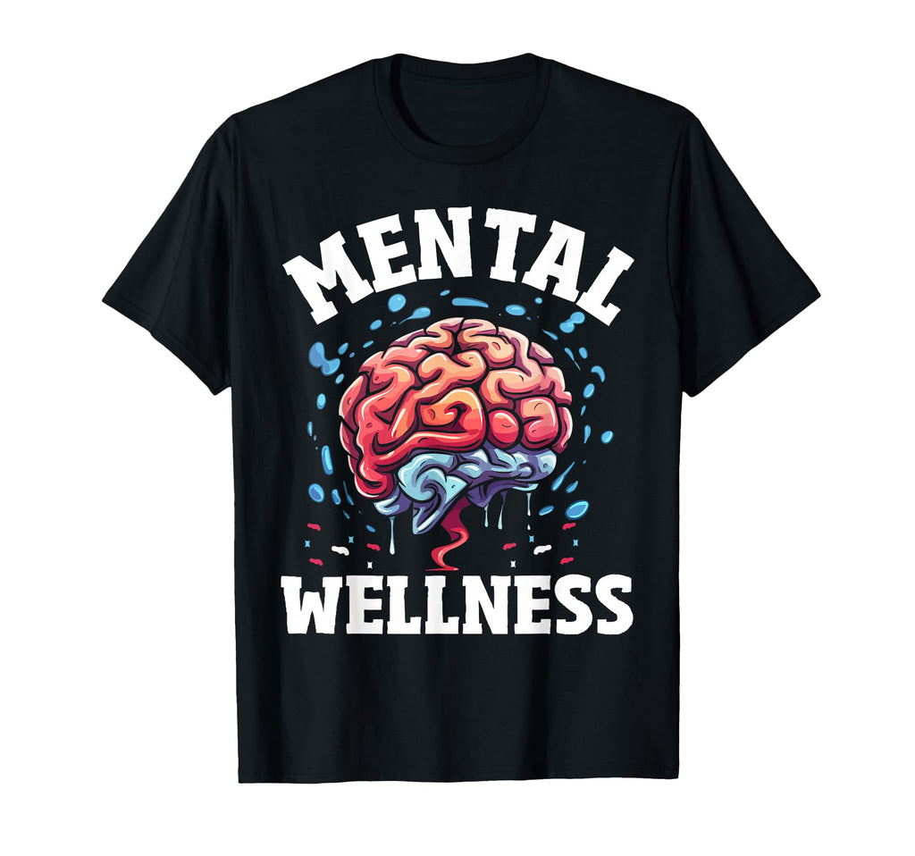 Mental Health Awareness T-Shirt - Casual Everyday Wear Men Women - T-Shirt, Sweatshirt, Hoodie