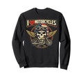 Motorcycle Biker Heart I Love Sweatshirt - Fun Novelty Design for Adults - T-Shirt, Sweatshirt, Hoodie