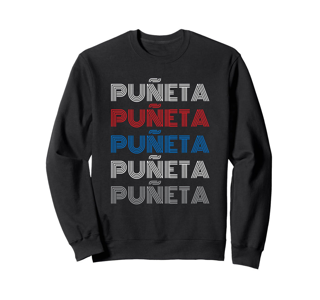 Puneta Funny Puerto Rican 70S Sweatshirt - Graphic Print for Adults - T-Shirt, Sweatshirt, Hoodie