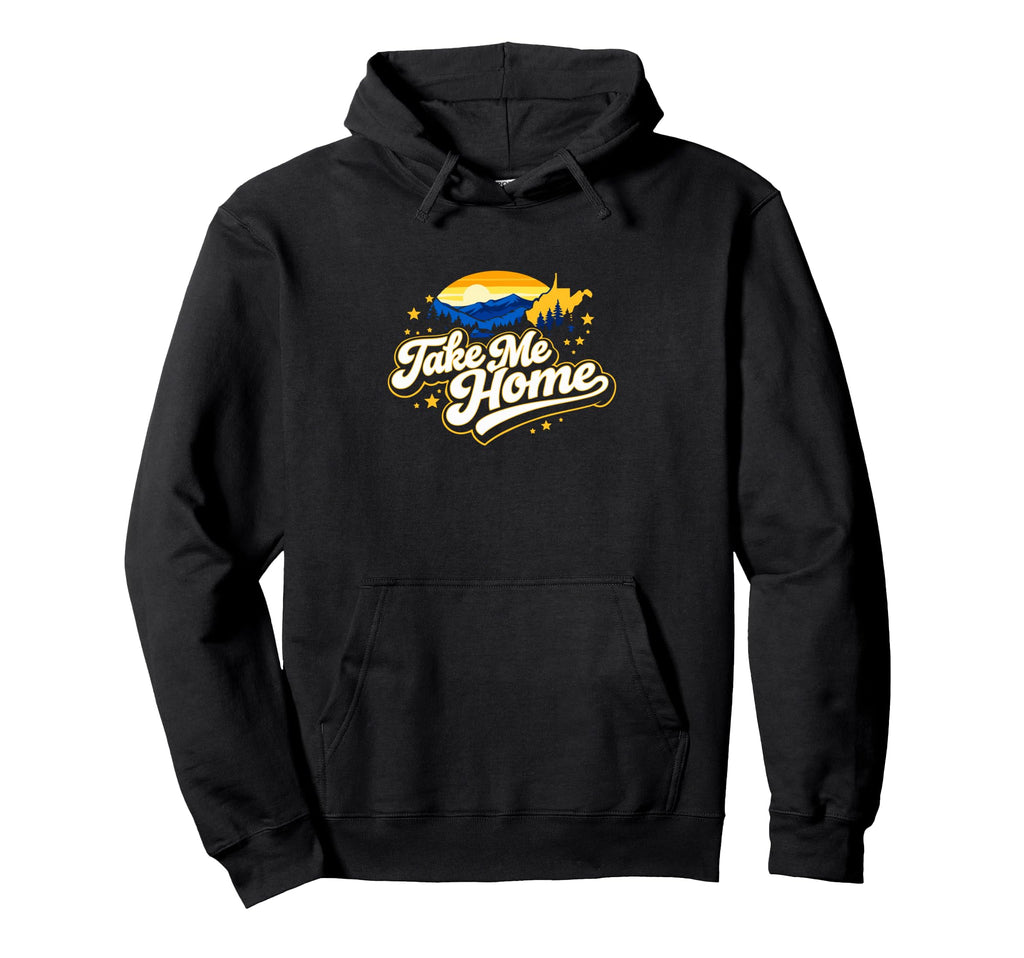 Take Me Home West Virginia Mountain Scene Hoodie - Trendy Graphic Unisex - T-Shirt, Sweatshirt, Hoodie