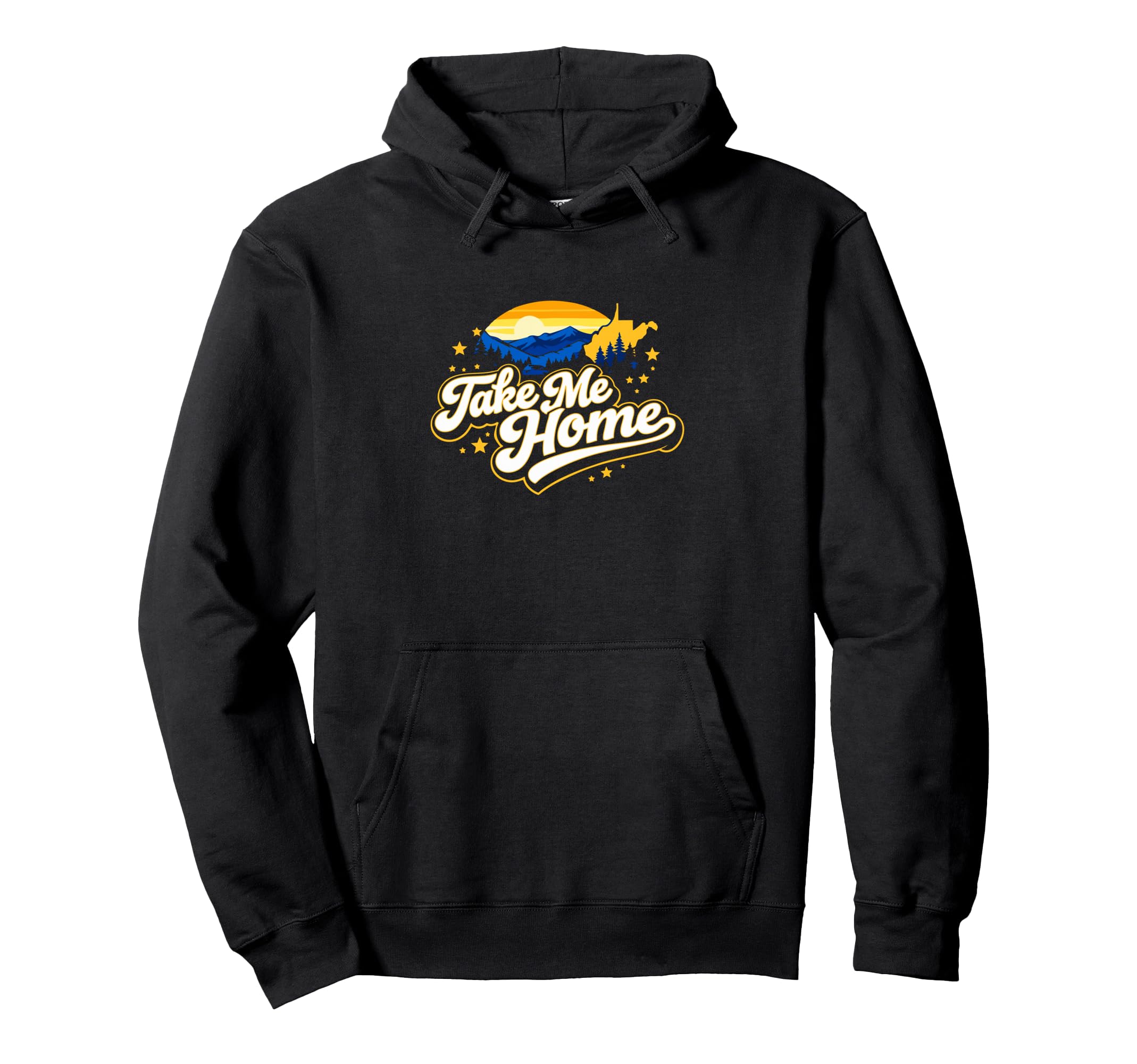 Take Me Home West Virginia Mountain Scene Hoodie - Trendy Graphic Unisex - T-Shirt, Sweatshirt, Hoodie