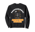 Professional Overthinker Amateur Sweatshirt - Aesthetic Graphic Men Women - T-Shirt, Sweatshirt, Hoodie
